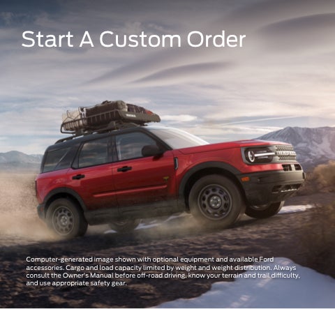 Start a custom order | Ford of Madisonville in Madisonville TX